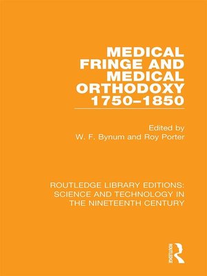 cover image of Medical Fringe and Medical Orthodoxy 1750-1850